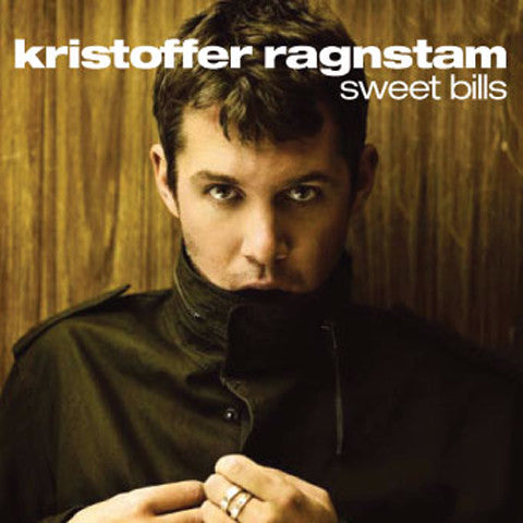 Kristoffer Ragnstam - Sweet Bills (CD)