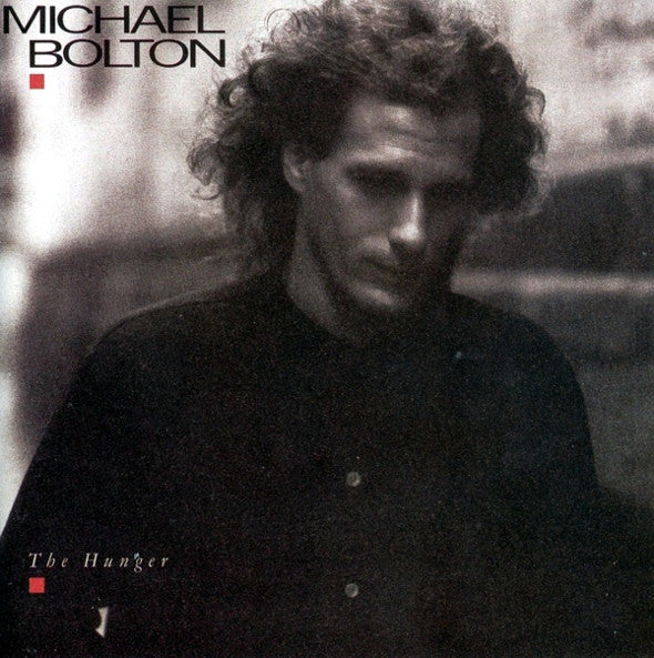 Michael Bolton - The Hunger (CD)