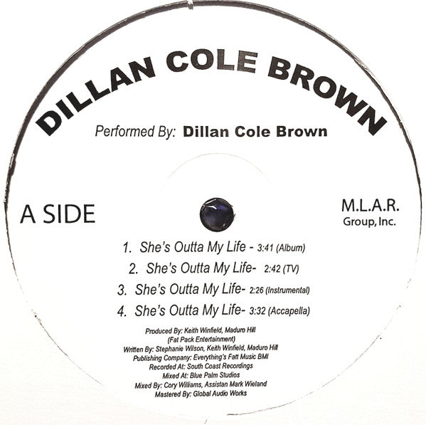 Dillan Cole Brown - She's Outta My Life (Single) (CD)