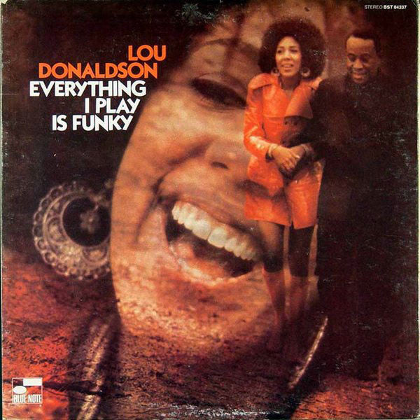 Lou Donaldson - Everything I Play Is Funky (CD)
