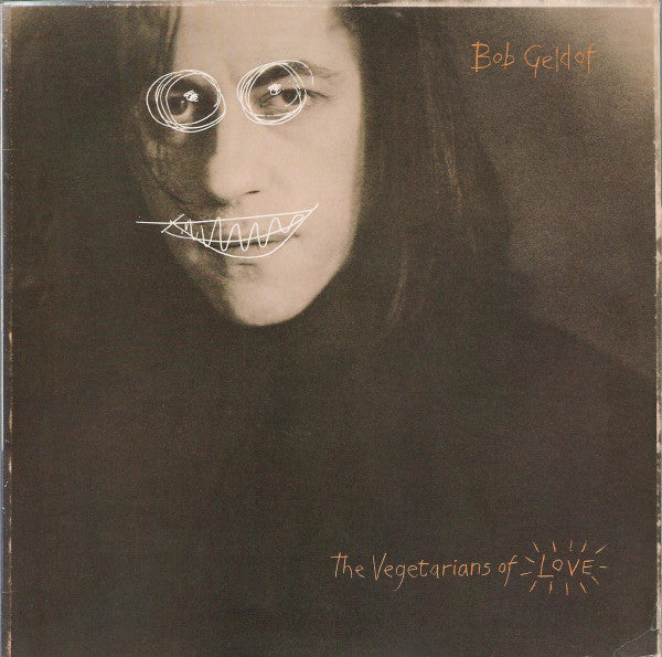 Bob Geldof - Vegetarians of Love (CD)