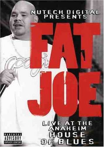 Fat Joe - Live at the Anaheim House of Blues (DVD)