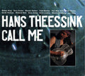 Hans Theessink - Call Me (CD)