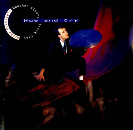 Bobby Previte's Weather Clear, Track Fast - Hue and Cry (CD)