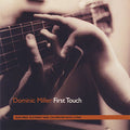 Dominic Miller - First Touch (CD)