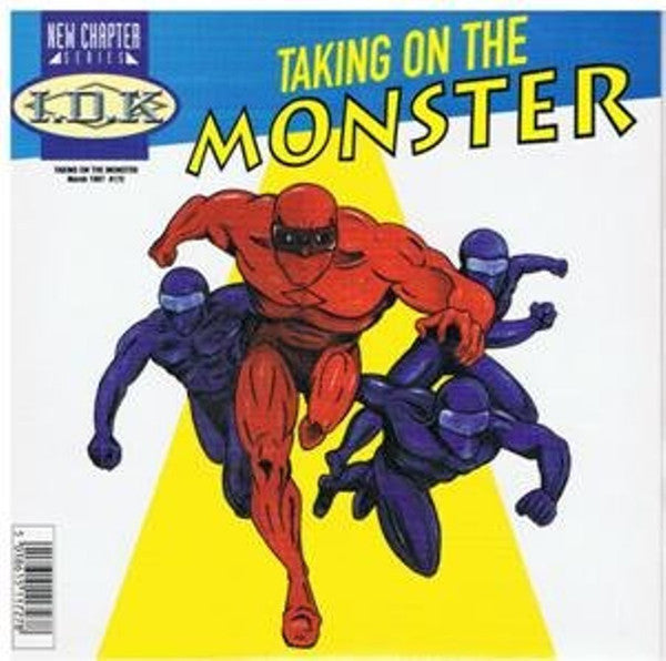 I.D.K. - Taking on the Monster (CD)
