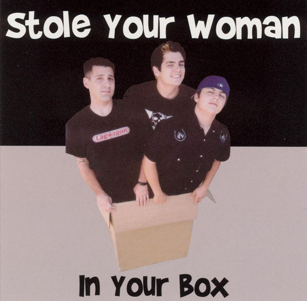 Stole Your Woman - In Your Box (CD)