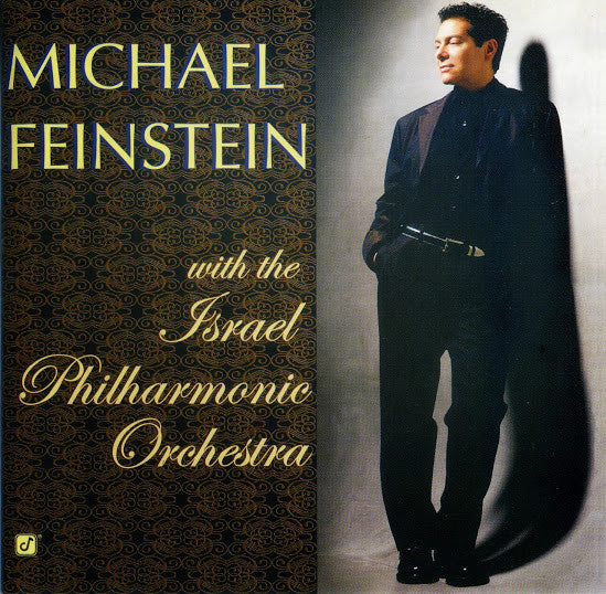 Michael Feinstein / Israel Philharmonic Orchestra - Michael Feinstein with the Israel Philharmonic Orchestra (CD)