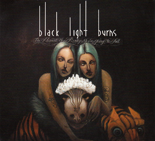 Black Light Burns - The Moment You Realize You're Going To Fall (CD)