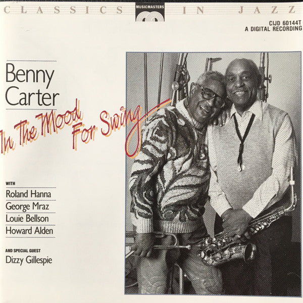 Benny Carter / Roland Hanna / George Mraz / Louis Bellson / Howard Alden / Dizzy Gillespie - In the Mood for Swing (CD)