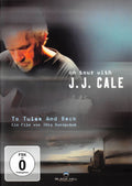 J.J. Cale - To Tulsa And Back: On Tour With JJ Cale (DVD)