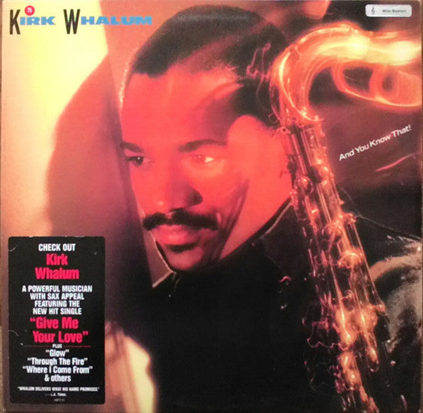 Kirk Whalum - And You Know That! (CD)