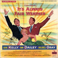 It's Always Fair Weather (1955 Movie Soundtrack) (Rhino Handmade) - Soundtrack (CD)