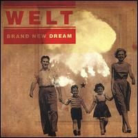 Welt - Brand New Dream (CD)