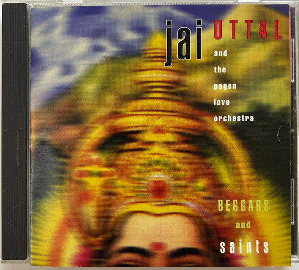 Jai Uttal And The Pagan Love Orchestra - Beggars & Saints (CD)