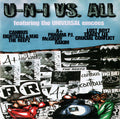 U-N-I Vs. All (CD)