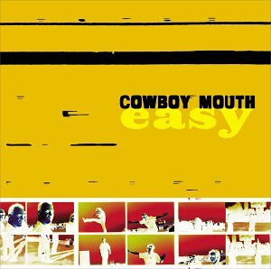 Cowboy Mouth - Easy (CD)