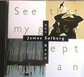 The James Solberg Band - See That My Grave Is Kept Clean (CD)