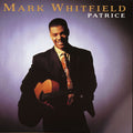 Mark Whitfield - Patrice (CD)