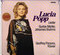 Lucia Popp / Gustav Mahler / Johannes Brahms / Geoffrey Parsons - Brahms & Mahler Lieder (CD)