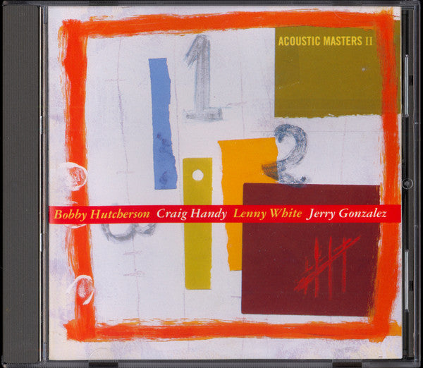 Bobby Hutcherson / Craig Handy / Lenny White / Jerry Gonzalez - Acoustic Masters II (CD)
