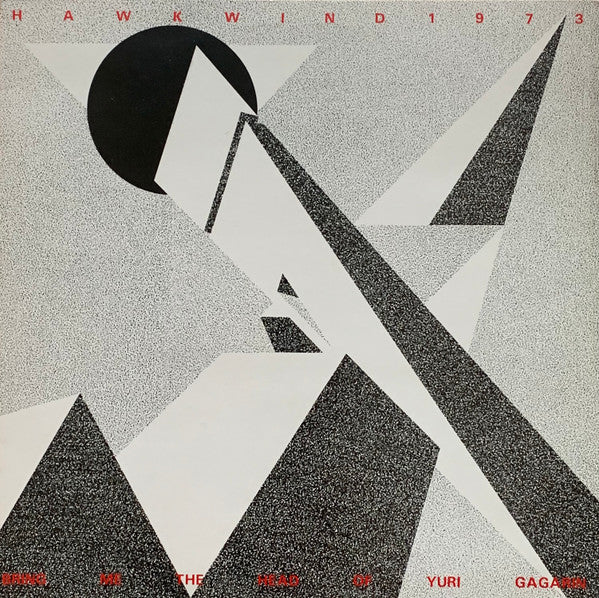 Hawkwind - Bring Me the Head of Yuri Gagarin (CD)