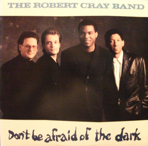 The Robert Cray Band - Don't Be Afraid of the Dark (CD)