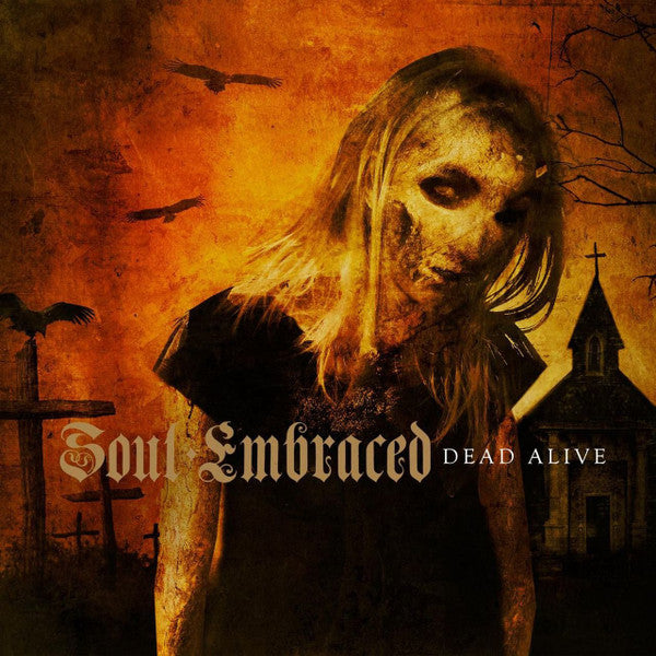 Soul Embraced - Dead Alive (CD)