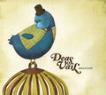 Deas Vail - Birds & Cages (CD)