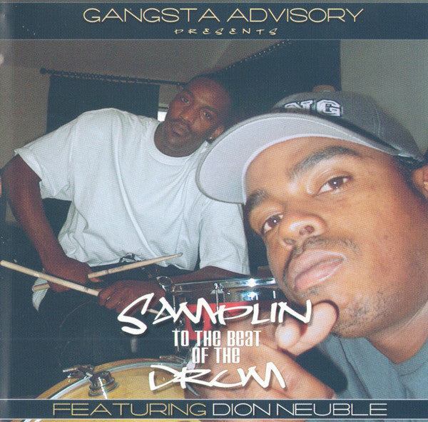 Daz Dillinger / Dion Neuble - Samplin to the Beat of the Drum (CD)