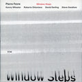 Pierre Favre - Window Steps (CD)