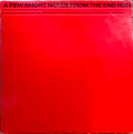 Kip Hanrahan - A Few Short Notes From the End Run (CD)