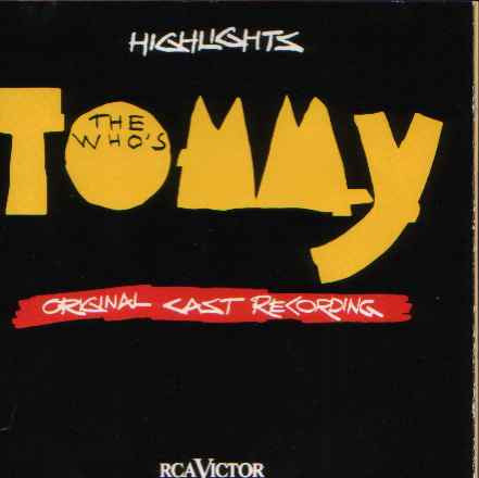 Tommy - The Who's Tommy: Original Cast Recording - Highlights (1992 Broadway Revival) (CD)