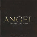 Angel: Live Fast Die Never (Music From the TV Series) - Soundtrack (CD)