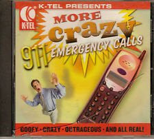 Unknown Artist - K-Tel Presents: More Crazy 911 Emergency (CD)