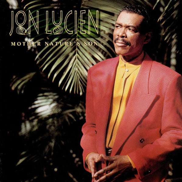 Jon Lucien - Mother Nature's Son (CD)