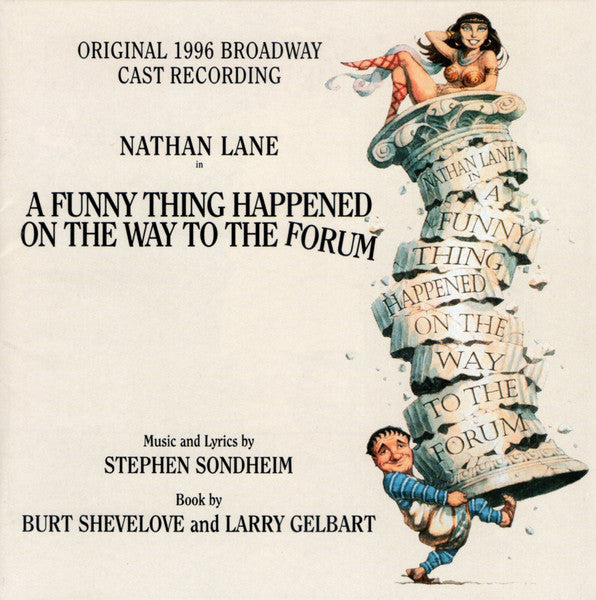 Stephen Sondheim / Nathan Lane - A Funny Thing Happened on the Way to the Forum (1996 Broadway Revival Cast) (CD)