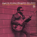 Ivan 'Boogaloo' Joe Jones - Right On Brother (CD)