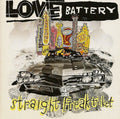 Love Battery - Straight Freak Ticket (CD)