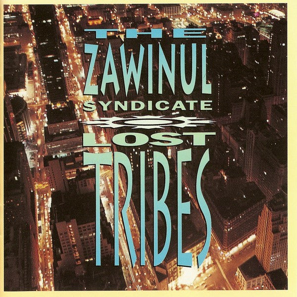 The Zawinul Syndicate - Lost Tribes (CD)