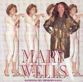 Mary Wells - Keeping My Mind on Love (CD)