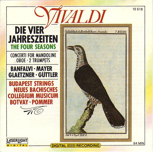 Antonio Vivaldi / Bela Banfalvi / Lajos Mayer / Burkhard Glaetzner / Ludwig Guttler / Kurt Sandau / Budapest Strings / Neues Bachisches Collegium Musicum Leipzig / Karoly Botvay / Max Pommer - Four Seasons (CD)