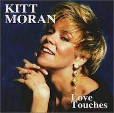 Kitt Moran - Love Touches (CD)
