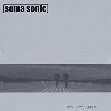 Soma Sonic - Future (CD)