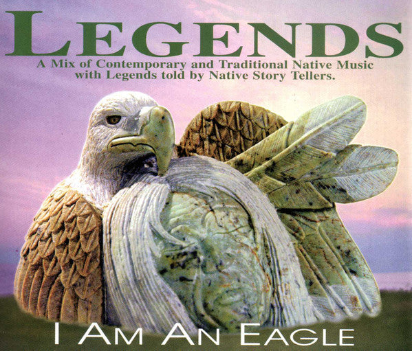The Legend Project - I Am An Eagle (CD)
