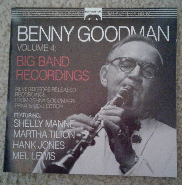 Benny Goodman / Shelly Manne / Martha Tilton / Hank Jones / Mel Lewis - Benny Goodman. Volume 4. Big Band Recordings. (CD)