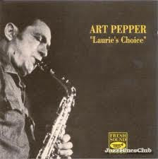 Art Pepper - Lauries Choice (CD)