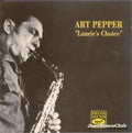 Art Pepper - Lauries Choice (CD)
