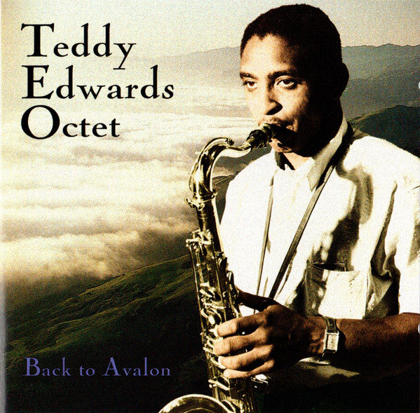 Teddy Edwards Octet - Back to Avalon (CD)