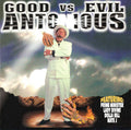 Antonious - Good Vs. Evil (CD)